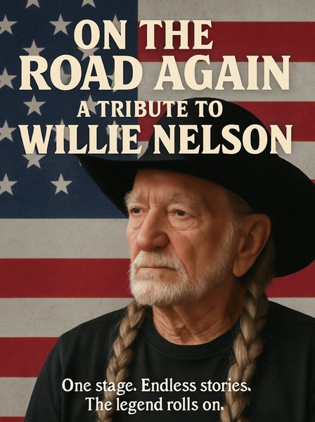 ON THE ROAD AGAIN: A Tribute to Willie Nelson