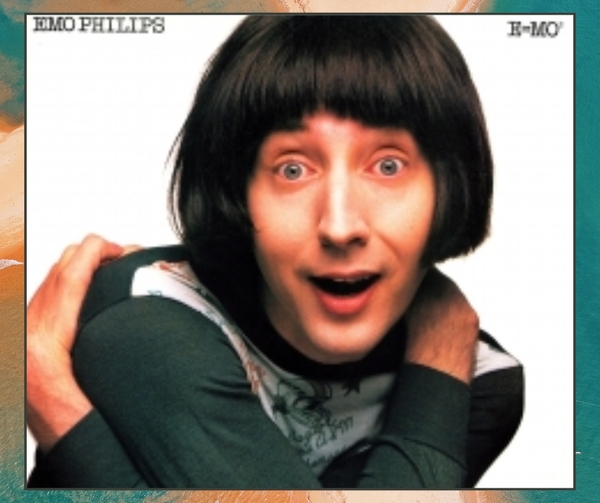 Emo Phillips - One Night Only!