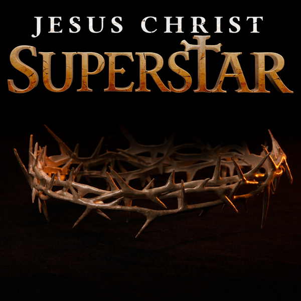 JESUS CHRIST SUPERSTAR