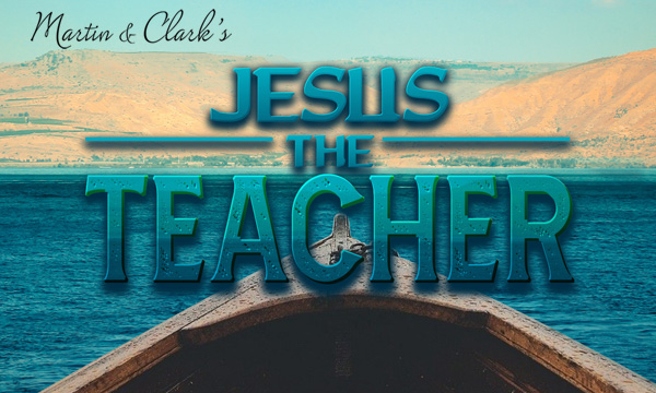 Jesus, The Teacher