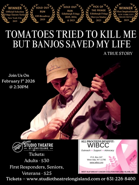 Tomatoes Tried to Kill Me But Banjos Saved My Life