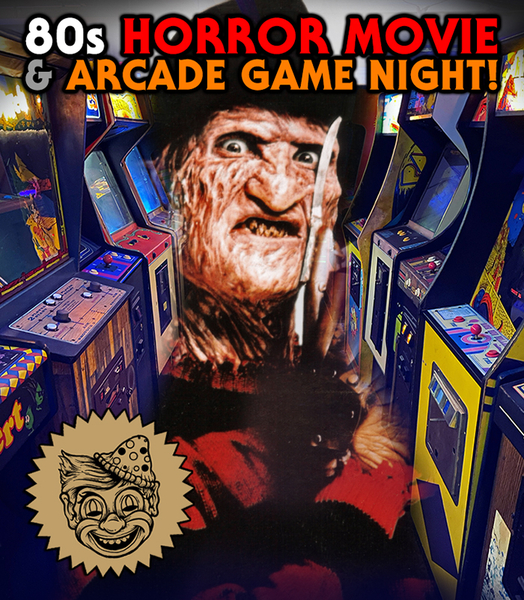 1980s Horror Movie & Arcade Game Night