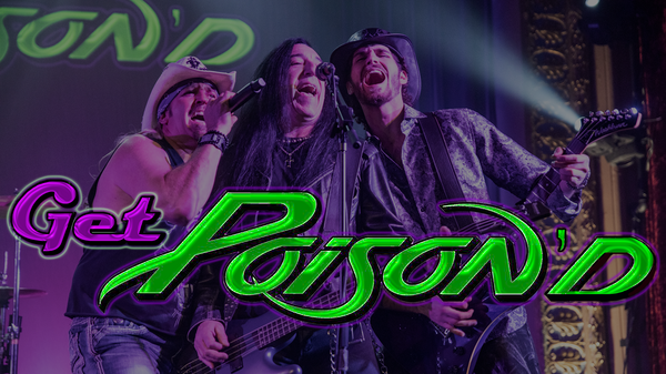 Get Poison'd - A Tribute to Poison