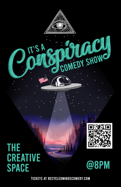 "It's A Conspiracy!" Comedy Show