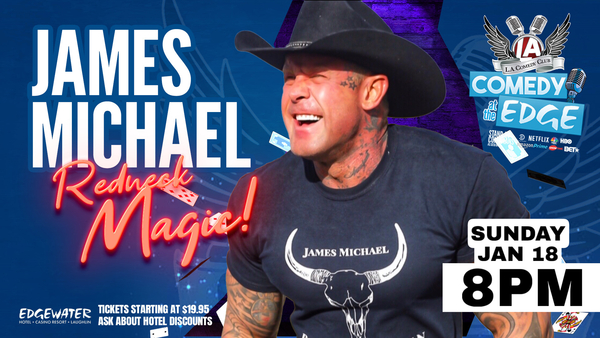 Comedian James Michael w/ Derek Luna SUN 8PM