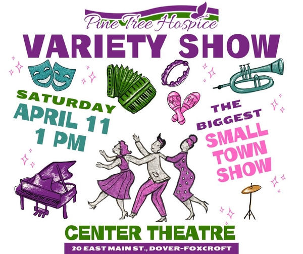 2026 Pine Tree Hospice Variety Show