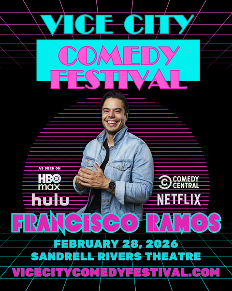 Vice City Comedy Festival Presents: Francisco Ramos