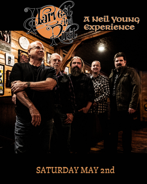 Harvest & Rust - A Neil Young Experience