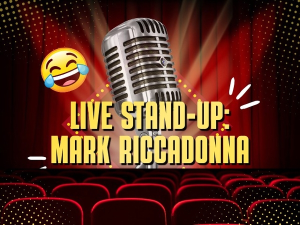 Live Stand-Up Comedy with Mark Riccadonna