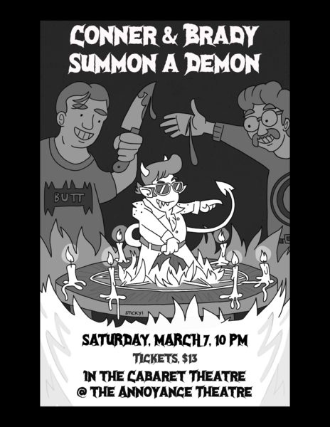 Conner & Brady Summon a Demon