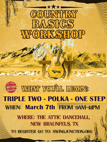 COUNTRY BASICS WORKSHOP - Learn Triple Two, Polka & One Step. 