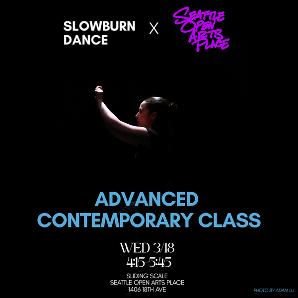 SLOWBURN: Advanced Contemporary Class