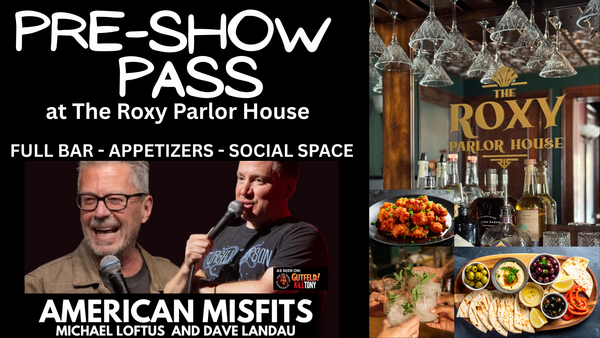 The Roxy Pre-Show Pass - AMERICAN MISFITS 2ND SHOW