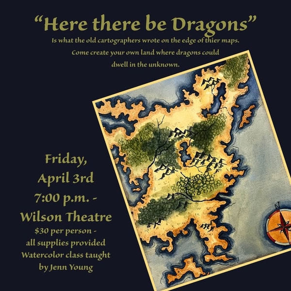 Here by the Dragons Watercolor Class