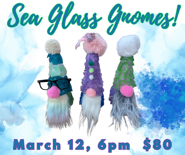 Sea Glass Gnomes!