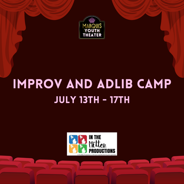 Improv and AdLib Camp