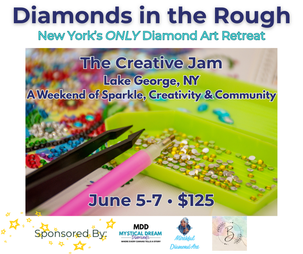 💎 Diamonds in the Rough- A Diamond Painting Retreat
