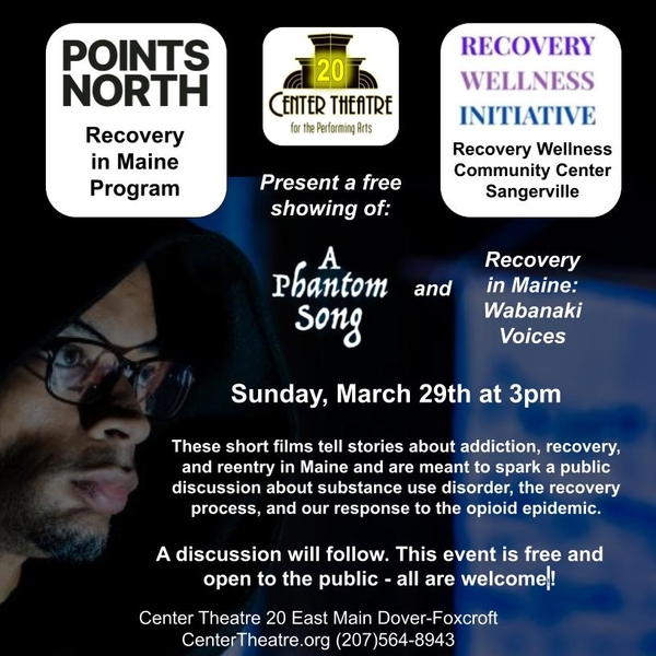 Points North: Recovery in Maine Film Series