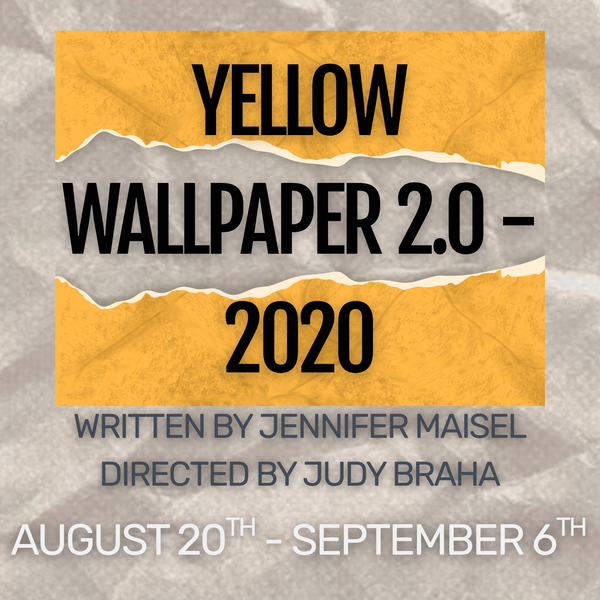 Yellow Wallpaper 2.0 - 2020