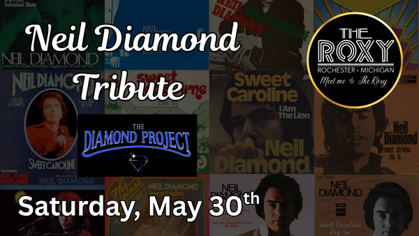 Neil Diamond Tribute ft. The Diamond Project