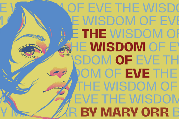 The Wisdom of Eve