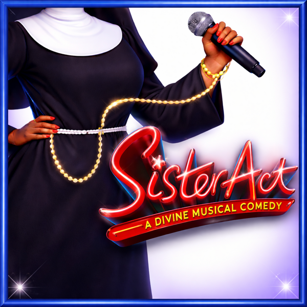 SISTER ACT