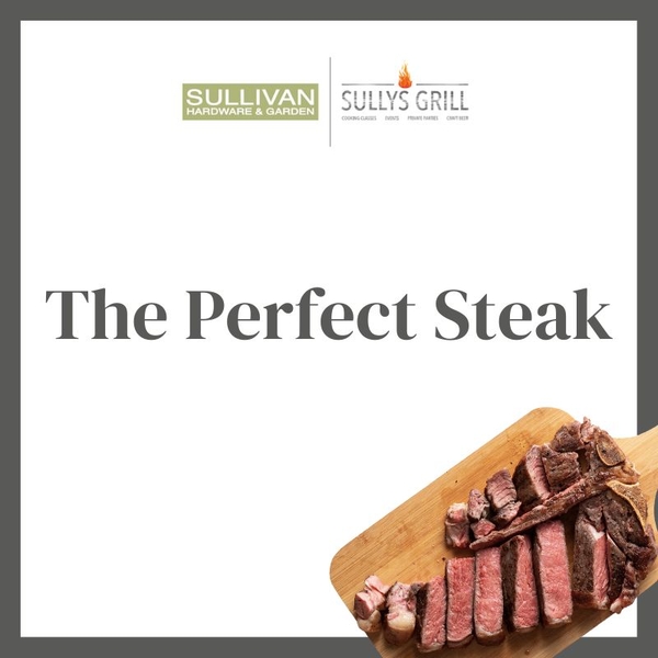 The Perfect Steak