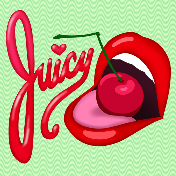 JUICY
