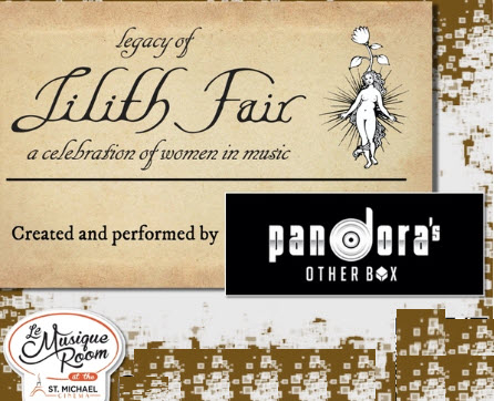 Pandora's Other Box Presents: Legacy of Lilith Fair