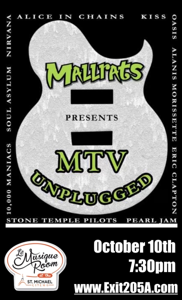Mallrats Presents:  MTV Unplugged
