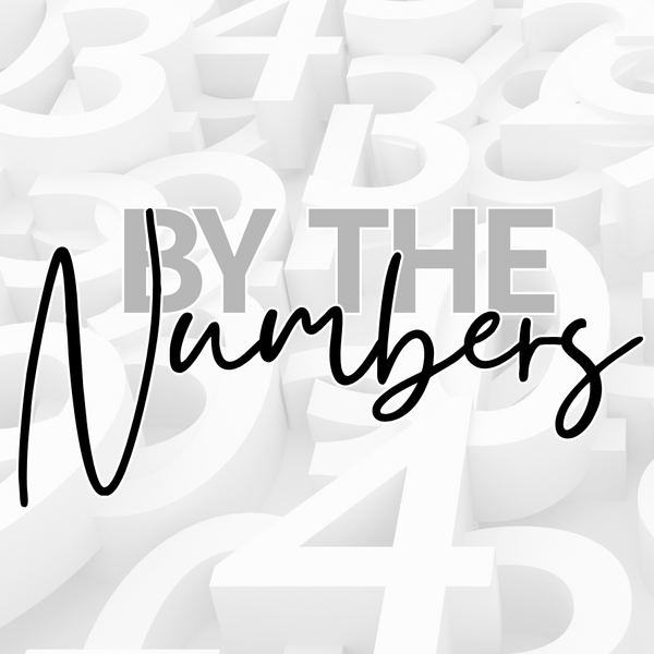 By the Numbers