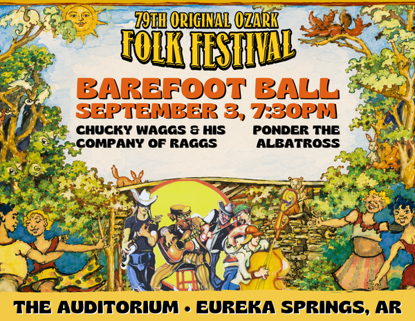 Barefoot Ball: Chucky Waggs & His Company of Raggs + Ponder the Albatross