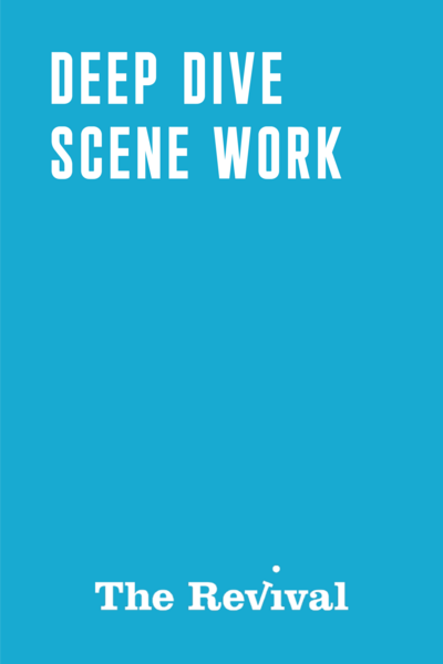 Deep Dive Scene Work (Advanced) - Summer '26