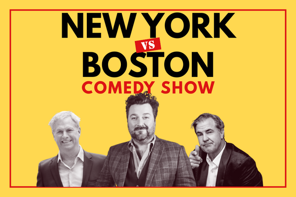 NEW YORK VS. BOSTON COMEDY SHOW WITH MARK RICCADONNA
