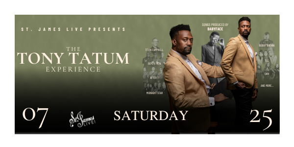 Tony Tatum Experience | 1st Show