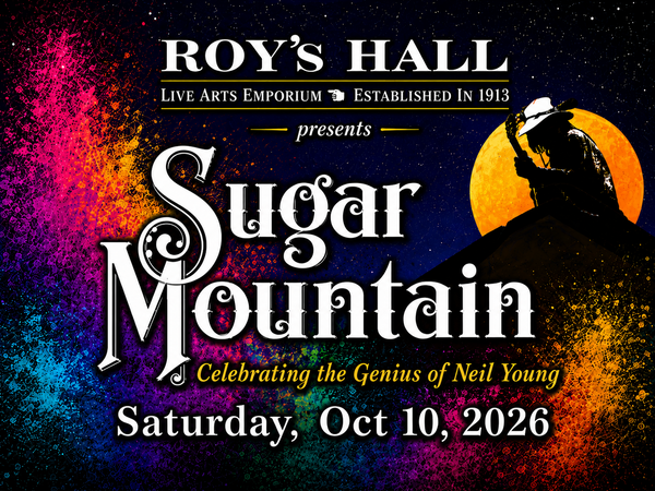 Sugar Mountain - Celebrating the Genius of Neil Young