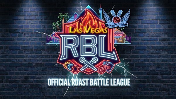 Roast Battle League  LIVE at the L.A. Comedy Club (11:45pm)