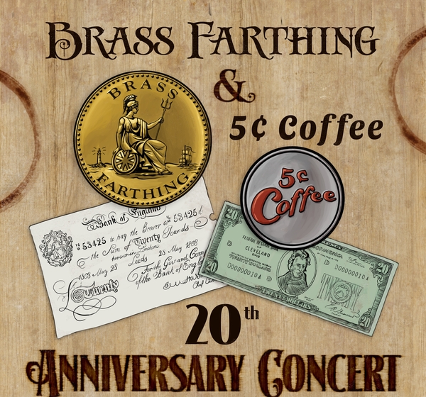 Brass Farthing & 5 Cent Coffee
