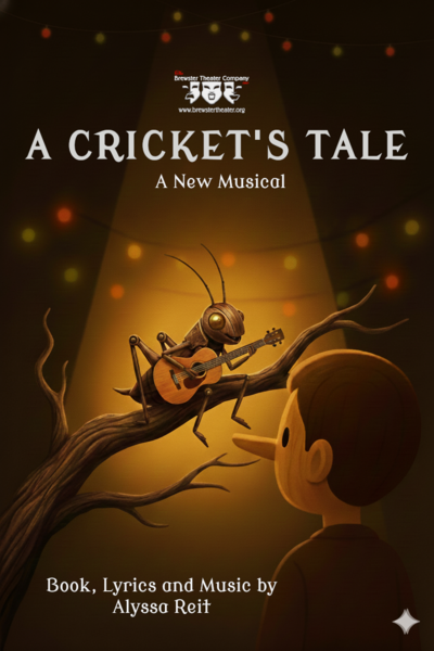 A Cricket's Tale - A New Musical