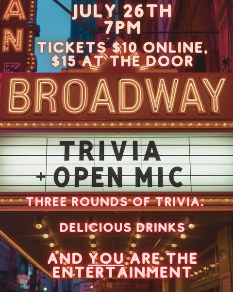 Broadway Trivia and Open Mic
