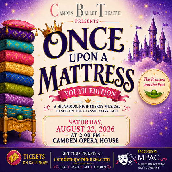 Camden Ballet Theatre presents Once Upon a Mattress: Youth Edition