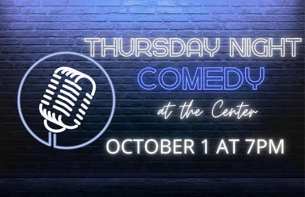 Thursday Night Comedy 10/1/26