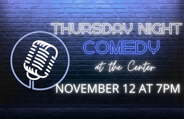 Thursday Night Comedy 11/12/26