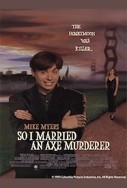 So I Married an Axe Murderer at The Jackson Theatre