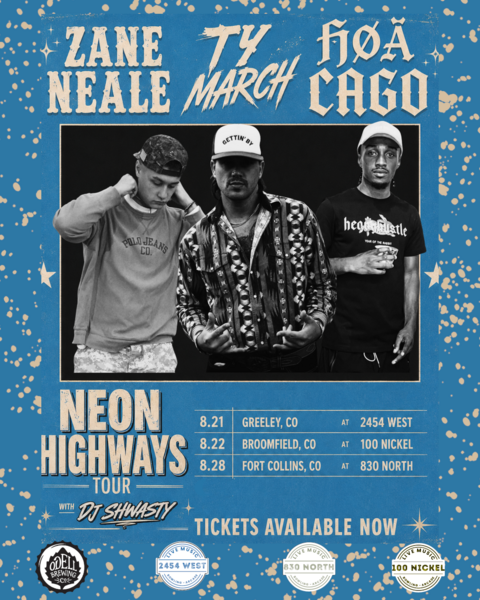 Ty March w/ Hoa Cago, Zane Neale