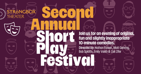 Second Annual Short Play Festival 
