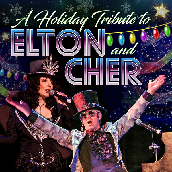 Elton and Cher