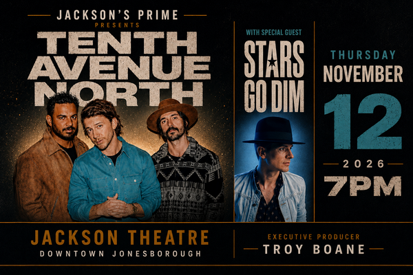 Jackson's Prime presents Tenth Avenue North with special guest Stars Go Dim at the Jackson Theatre