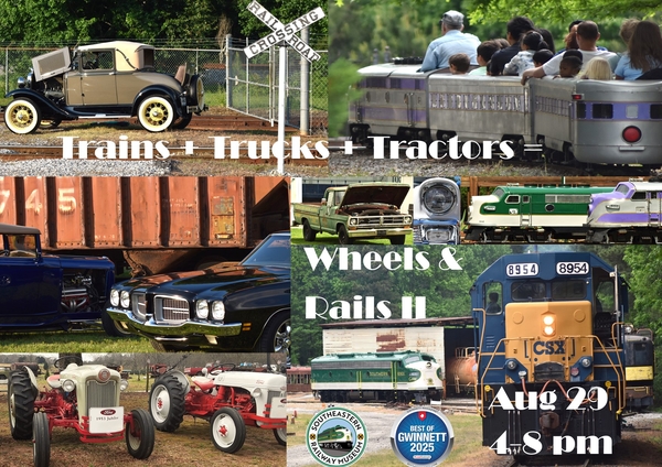 Trains + Trucks + Tractors = Wheels & Rails II