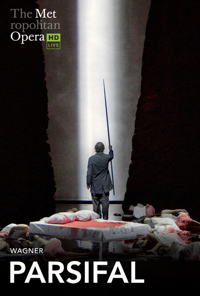 The Met: Live in HD presents Parsifal (Wagner) at the Jackson Theatre